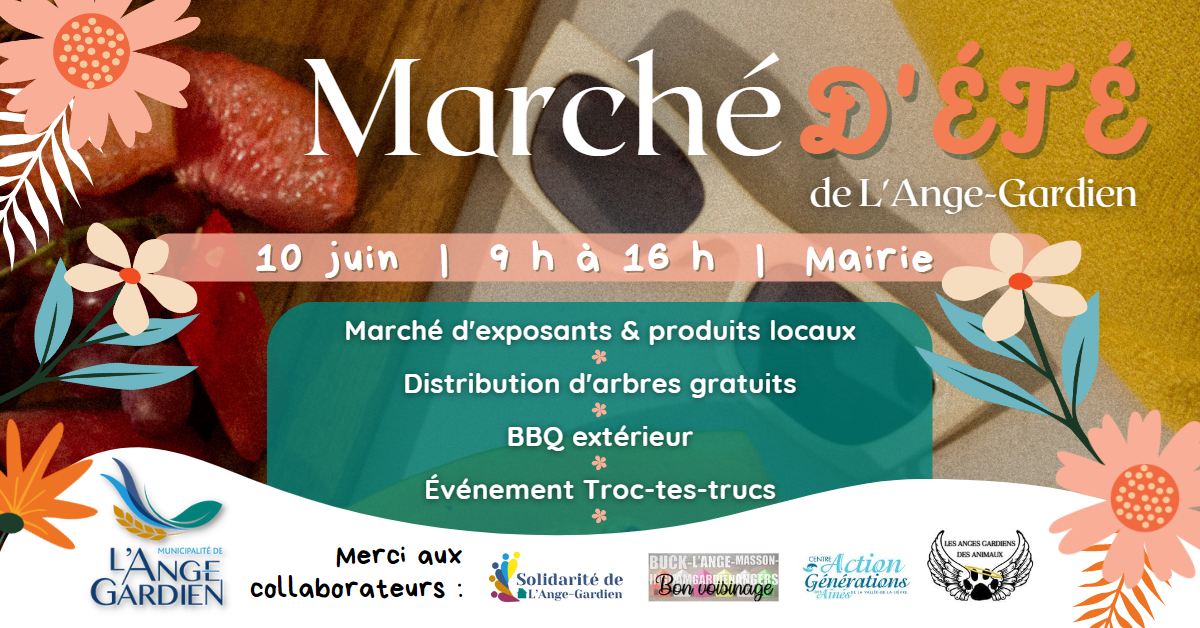 Marché d’été de L’AngeGardien Municipalité de L'AngeGardien